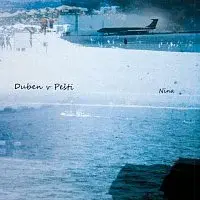 Duben v Pešti – Nina CD