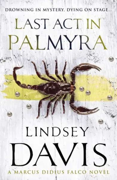 Last Act in Palmyra - Lindsey Davisová