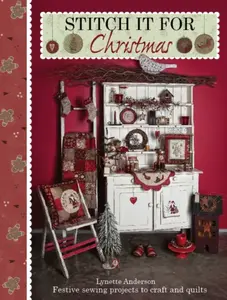 Stitch it for Christmas - Lynette Anderson