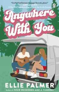 Anywhere With You - Ellie Palmer