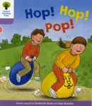 Oxford Reading Tree: Level 1+: Decode and Develop: Hop, Hop, Pop! - Roderick Hunt, Annemarie Young