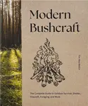 Modern Bushcraft - Tim MacWelch