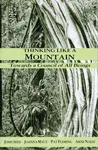 Thinking Like a Mountain - John Seed, Joanna Macy, Arne Naess, Pat Fleming