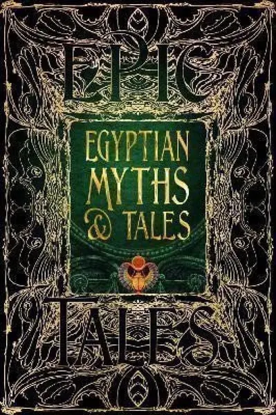 Egyptian Myths & Tales - Chris Naunton