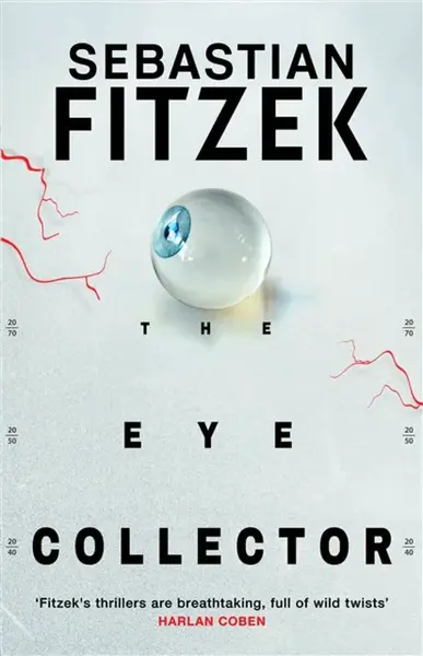 The Eye Collector - Sebastian Fitzek
