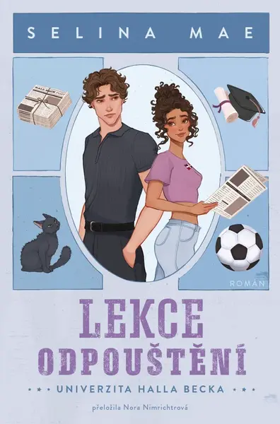 Lekce odpouštění - Selina Mae
