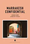 Marrakesh Confidential - Zohar Benjelloun