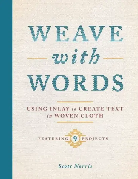 Weave with Words - Scott Norris