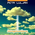 Petr Luljak – Imaginations