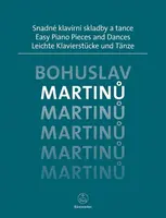 Snadné klavírní skladby a tance - Bohuslav Martinů