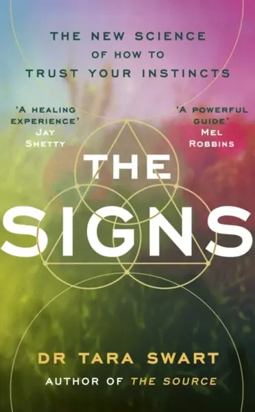 The Signs - Dr Tara Swart