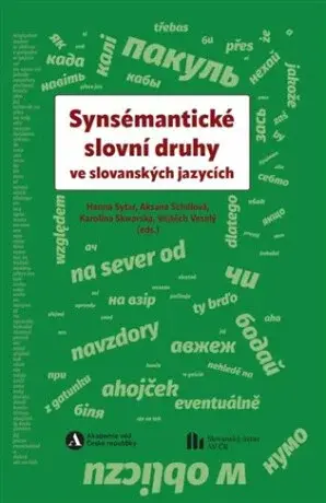 Synsémantické slovní druhy ve slovanských jazycích - Sytar Hanna, Aksana Schillová