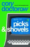 Picks and Shovels - Doctorow Cory