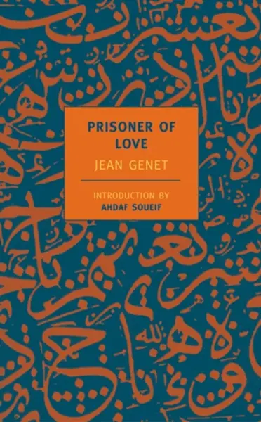 Prisoner Of Love - Jean Genet