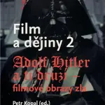 Film a dějiny 2. - Petr Kopal