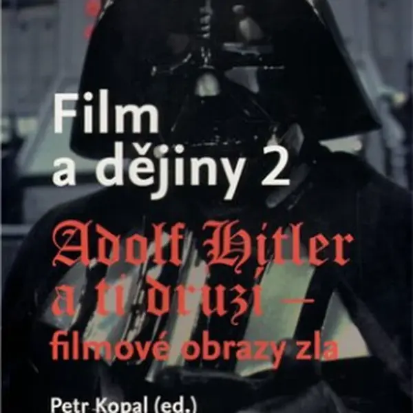 Film a dějiny 2. - Petr Kopal