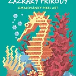 Kniha: Omalovánky Pixel Art Zázraky přírody od Geremiaová Daniela
