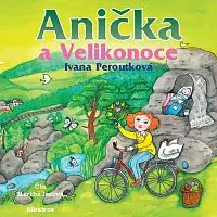 Ivana Peroutková – Anička a Velikonoce CD-MP3
