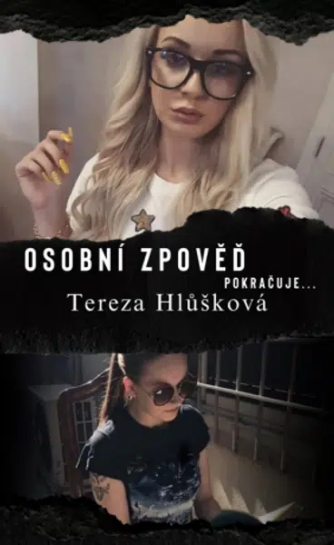 Osobní zpověď pokračuje - Tereza Hlůšková - e-kniha