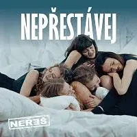 Neřeš – Nepřestávej