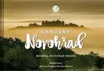 Čarovný Novohrad - Adriana Drugová, Martin Kmeť, Martina Bakšová