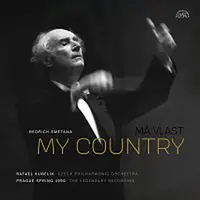 Česká filharmonie, Rafael Kubelík – Smetana: Má vlast. Cyklus symfonických básní LP