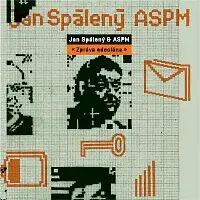Jan Spálený & ASPM – Zpráva odeslána