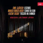 Milan Šlechta, Josef Černocký, Jiří Ropek – Sjörgen: Legendy pro varhany - Bossi: Chant du soir - Gigout: Toccata h moll