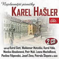 Různí interpreti – Karel Hašler - Nejslavnější písničky CD