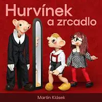 Divadlo Spejbla a Hurvínka – Hurvínek a zrcadlo