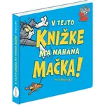 ELLA & MAX TOM & JERRY V tejto knižke ma naháňa mačka, mix, veľkosť