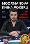 Moormanova kniha pokeru (Zlepši svoji hru s Moorman 1, nejlepším online hráčem v historii pokeru!) - kniha z kategorie Individuální sporty