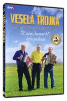 Veselá trojka Pavla Kršky - Už nám kamarádi, bylo padesát (CD + DVD)
