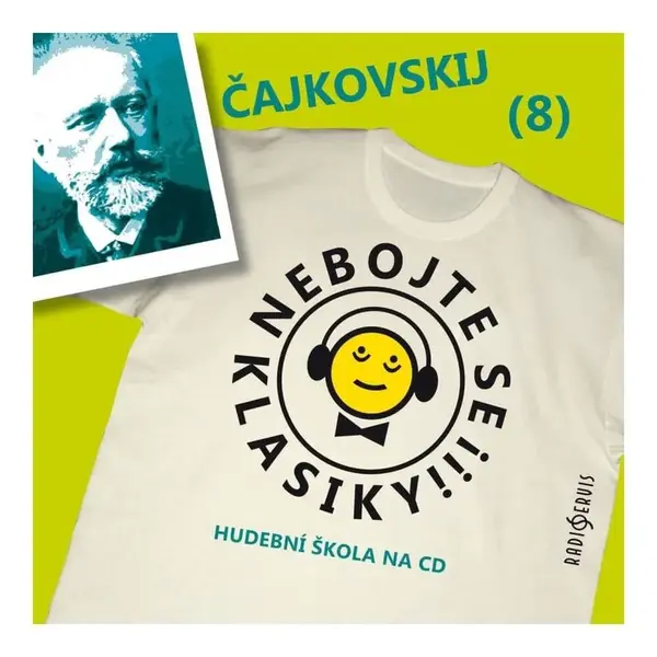 Nebojte se klasiky 8 - Čajkovskij (CD)