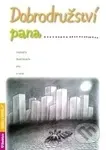 Dobrodružství pana... - Iva Mrkvičková - kniha z kategorie Naučné knihy
