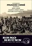 Prusové v Brně (Baťa v Brně - Začátky Létání v Brně - Historie ulice Anenské) - kniha z kategorie Historie