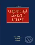 Chronická pánevní bolest - Michael Urban, Jiří Heráček a kolektiv - kniha z kategorie Medicína