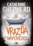 Vražda s nápovědou - Catherine Shepherd - kniha z kategorie Detektivky, thrillery a horory