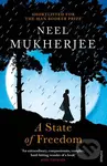 A State of Freedom - Neel Mukherjee - kniha z kategorie Beletrie