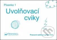 Písanka 1 – Uvolňovací cviky - kniha z kategorie 1. stupeň