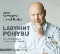 Labyrint pohybu - Renata Červenková, Pavel Kolář - audiokniha z kategorie Sport