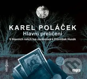 Hlavní přelíčení (CD (mp3)) - Karel Poláček - audiokniha z kategorie Beletrie