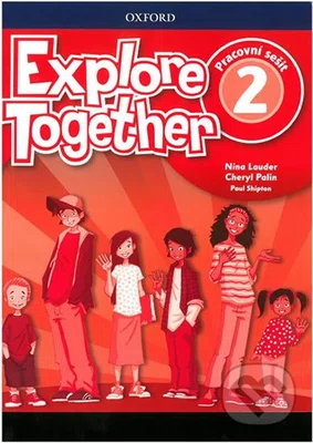 Explore Together 2: Workbook (Czech Edition) - Nina Lauder - kniha z kategorie Jazykové učebnice a slovníky