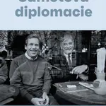 Sametová diplomacie (Vzpomínky na výjimečné roky 1989–1992) - kniha z kategorie Reportáže a publicistika