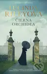 Čierna orchidea - Lucinda Riley - kniha z kategorie Romantika