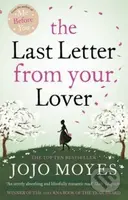 The Last Letter from your Lover - Jojo Moyes - kniha z kategorie Společenská beletrie