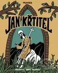 Jan Křtitel - Ivana Pecháčková, David Dolenský (ilustrátor) - kniha z kategorie Křesťanství