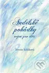 Andělské pohádky - nejen pro děti - Terezie Schliková - kniha z kategorie Pohádky