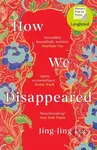 How We Disappeared - Jing-Jing Lee - kniha z kategorie Společenská beletrie