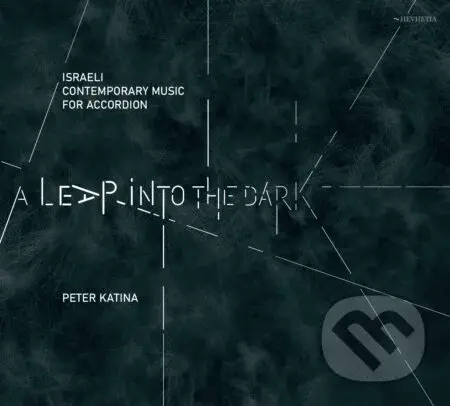 Peter Katina: A Leap Into the Dark - Peter Katina